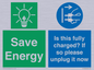 CC10723: Save Energy - Is this fully charged? If so please unplug it now