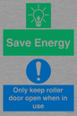 CC10727: Save Energy - Only keep roller door open when in use