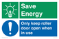CC10727: Save Energy - Only keep roller door open when in use
