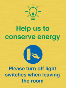 CC10729: Help us to conserve energy - Turn off light switches when leaving the room