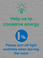 CC10729: Help us to conserve energy - Turn off light switches when leaving the room