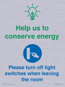 CC10729: Help us to conserve energy - Turn off light switches when leaving the room