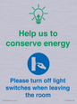 CC10729: Help us to conserve energy - Turn off light switches when leaving the room