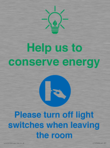 CC10729: Help us to conserve energy - Turn off light switches when leaving the room