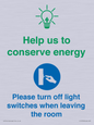 CC10729: Help us to conserve energy - Turn off light switches when leaving the room