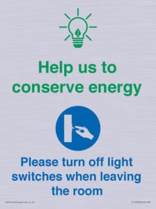 CC10729: Help us to conserve energy - Turn off light switches when leaving the room