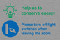 CC10729: Help us to conserve energy - Turn off light switches when leaving the room
