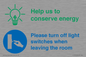 CC10729: Help us to conserve energy - Turn off light switches when leaving the room