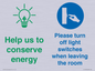 CC10729: Help us to conserve energy - Turn off light switches when leaving the room