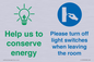 CC10729: Help us to conserve energy - Turn off light switches when leaving the room