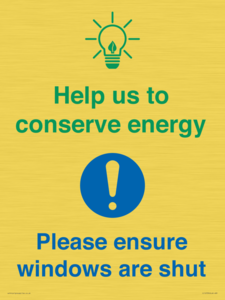 CC10733: Help us to conserve energy - Ensure windows are shut