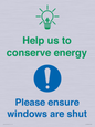 CC10733: Help us to conserve energy - Ensure windows are shut