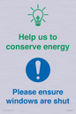 CC10733: Help us to conserve energy - Ensure windows are shut