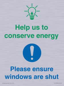 CC10733: Help us to conserve energy - Ensure windows are shut