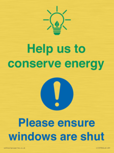 CC10733: Help us to conserve energy - Ensure windows are shut