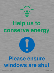 CC10733: Help us to conserve energy - Ensure windows are shut