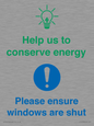 CC10733: Help us to conserve energy - Ensure windows are shut