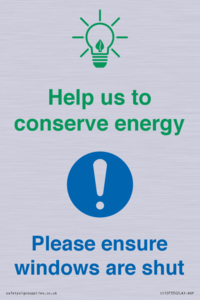 CC10733: Help us to conserve energy - Ensure windows are shut