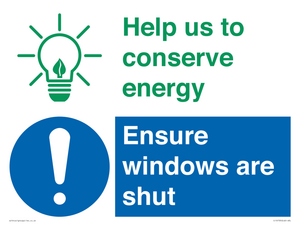 CC10733: Help us to conserve energy - Ensure windows are shut