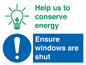CC10733: Help us to conserve energy - Ensure windows are shut