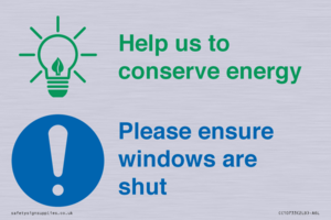 CC10733: Help us to conserve energy - Ensure windows are shut