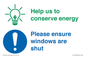 CC10733: Help us to conserve energy - Ensure windows are shut