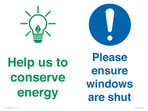 CC10733: Help us to conserve energy - Ensure windows are shut