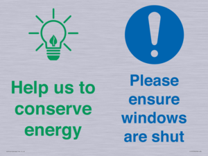 CC10733: Help us to conserve energy - Ensure windows are shut