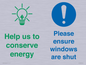 CC10733: Help us to conserve energy - Ensure windows are shut