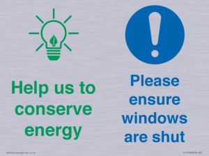 CC10733: Help us to conserve energy - Ensure windows are shut