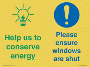 CC10733: Help us to conserve energy - Ensure windows are shut