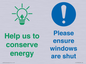 CC10733: Help us to conserve energy - Ensure windows are shut