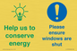 CC10733: Help us to conserve energy - Ensure windows are shut