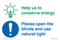 CC10736: Help us to conserve energy - Open the blinds and use natural light