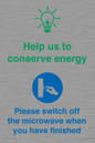 CC10738: Help us to conserve energy - Switch off the microwave when you have finished