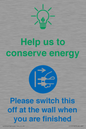 CC10748: Help us to conserve energy - Switch this off at the wall when you are finished