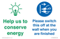 CC10748: Help us to conserve energy - Switch this off at the wall when you are finished