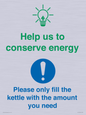 CC10750: Help us to conserve energy - Only fill the kettle with the amount you need