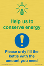 CC10750: Help us to conserve energy - Only fill the kettle with the amount you need