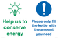 CC10750: Help us to conserve energy - Only fill the kettle with the amount you need