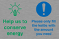 CC10750: Help us to conserve energy - Only fill the kettle with the amount you need