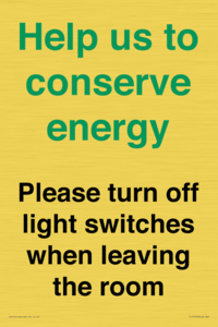 CC10756: Help us to conserve energy - Please turn off light switches when leaving the room