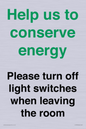 CC10756: Help us to conserve energy - Please turn off light switches when leaving the room