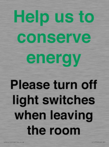 CC10756: Help us to conserve energy - Please turn off light switches when leaving the room