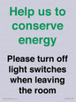 CC10756: Help us to conserve energy - Please turn off light switches when leaving the room