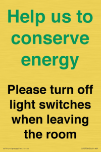 CC10756: Help us to conserve energy - Please turn off light switches when leaving the room