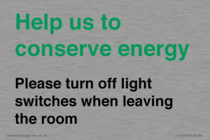 CC10756: Help us to conserve energy - Please turn off light switches when leaving the room