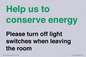 CC10756: Help us to conserve energy - Please turn off light switches when leaving the room