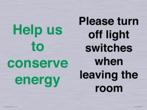 CC10756: Help us to conserve energy - Please turn off light switches when leaving the room