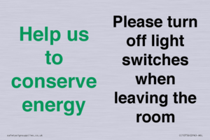 CC10756: Help us to conserve energy - Please turn off light switches when leaving the room